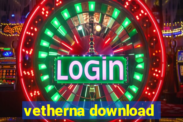 vetherna download